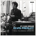 If I Can Dream: Elvis Presley with the Royal Philharmonic Orchestra (2-Disc Edition)