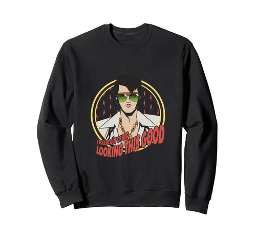 Agent Elvis Rolled Out of Bed Sweatshirt