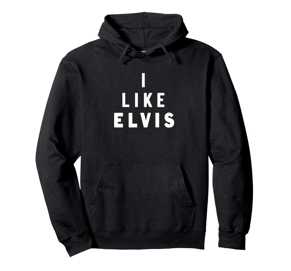 I Like Elvis Official Pullover Hoodie